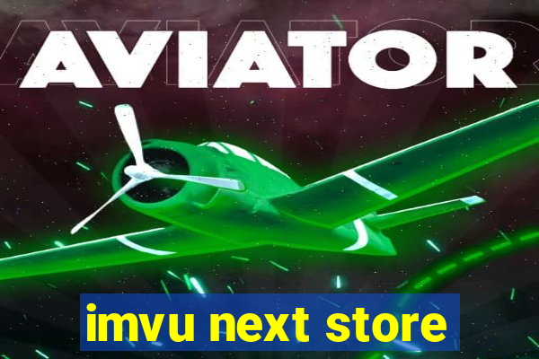 imvu next store